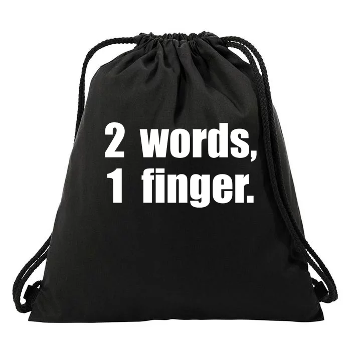 2 Words 1 Finger Funny Drawstring Bag