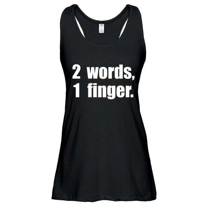 2 Words 1 Finger Funny Ladies Essential Flowy Tank