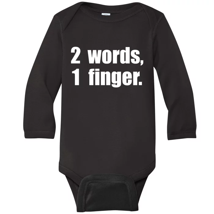 2 Words 1 Finger Funny Baby Long Sleeve Bodysuit