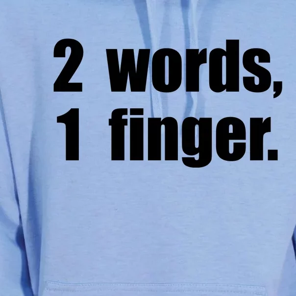 2 Words 1 Finger Funny Unisex Surf Hoodie