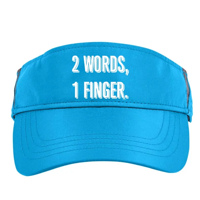 2 Words 1 Finger Adult Drive Performance Visor