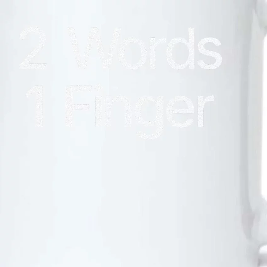 2 Words 1 Finger Funny Black Color Changing Mug