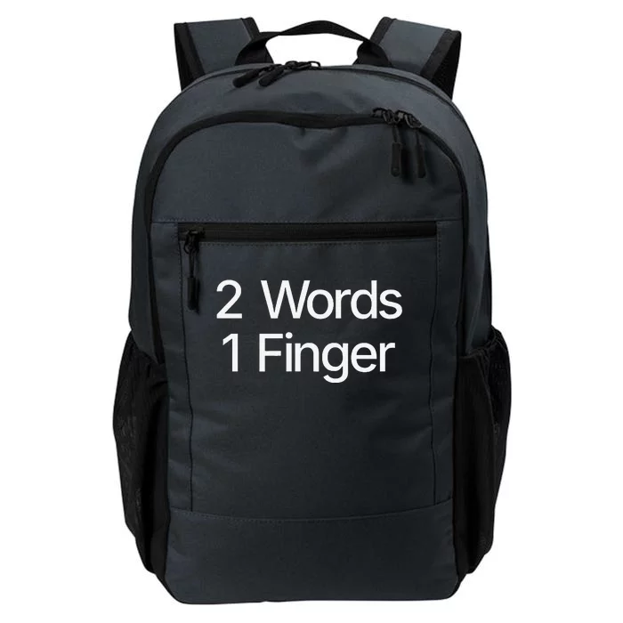 2 Words 1 Finger Funny Daily Commute Backpack