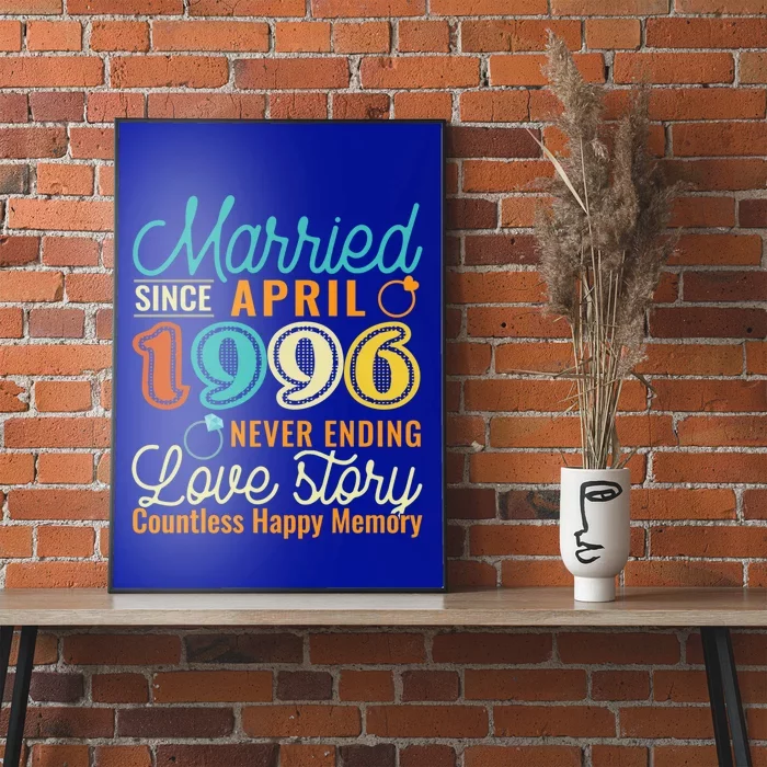 26th Wedding Anniversary Love Story Married Since April 1996 Cute Gift Poster