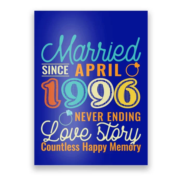 26th Wedding Anniversary Love Story Married Since April 1996 Cute Gift Poster