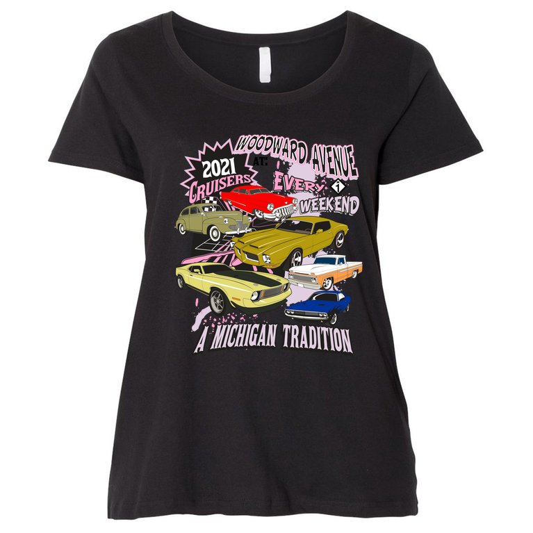 2021 Woodward Ave A Michigan Tradition Car Cruise Women's Plus Size T-Shirt