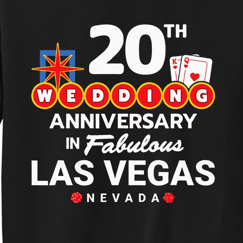 20th Wedding Anniversary Vegas Couple Vegas Anniversary Tall Sweatshirt