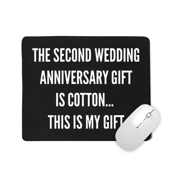 2nd Wedding Anniversary Gifts Cotton Him Husband Her Mousepad