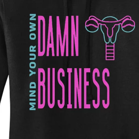 2024 Walz Mind Your Own Damn Bussiness Vice President Debate Women's Pullover Hoodie