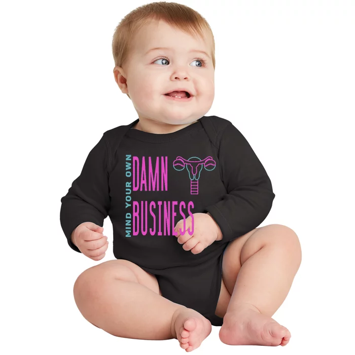 2024 Walz Mind Your Own Damn Bussiness Vice President Debate Baby Long Sleeve Bodysuit