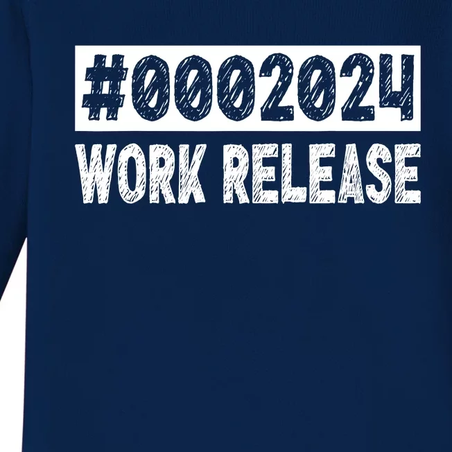 2024 Work Release Funny Retirement 2024 Retired Baby Long Sleeve Bodysuit