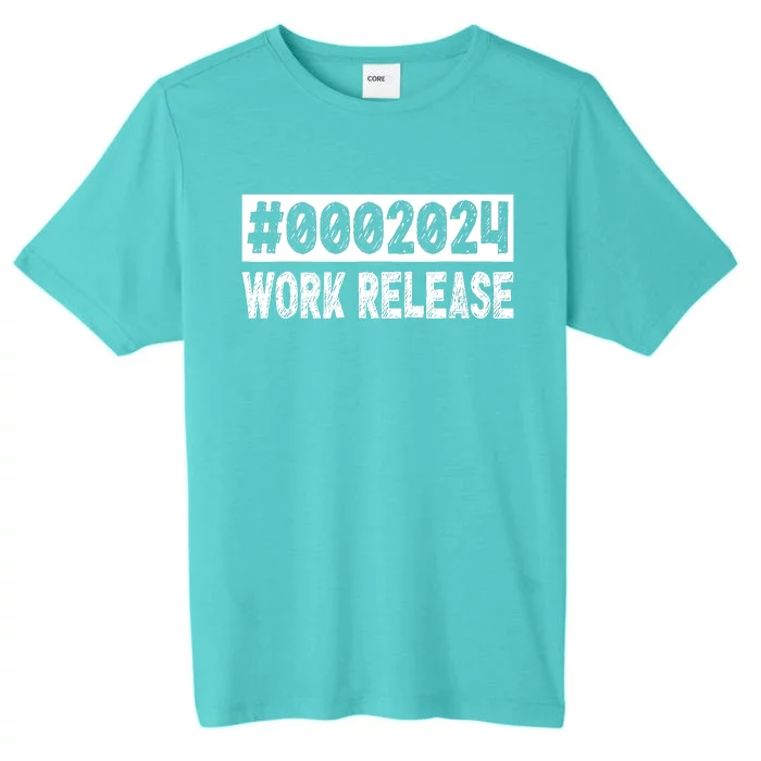 2024 Work Release Funny Retirement 2024 Retired ChromaSoft Performance T-Shirt