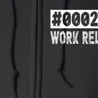 2024 Work Release Retirement 2024 Retired Full Zip Hoodie