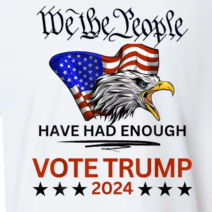 2024 We The People Have Had Enough Vote Trump Felon Sueded Cloud Jersey T-Shirt