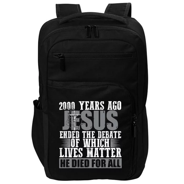 2000 Years Ago Jesus Ended The Debate Christian Believe Impact Tech Backpack