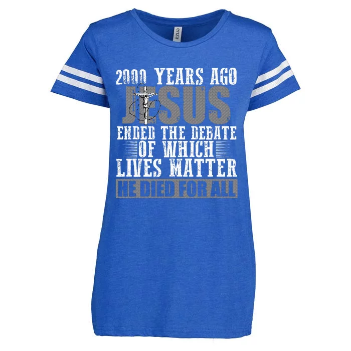 2000 Years Ago Jesus Ended The Debate Enza Ladies Jersey Football T-Shirt