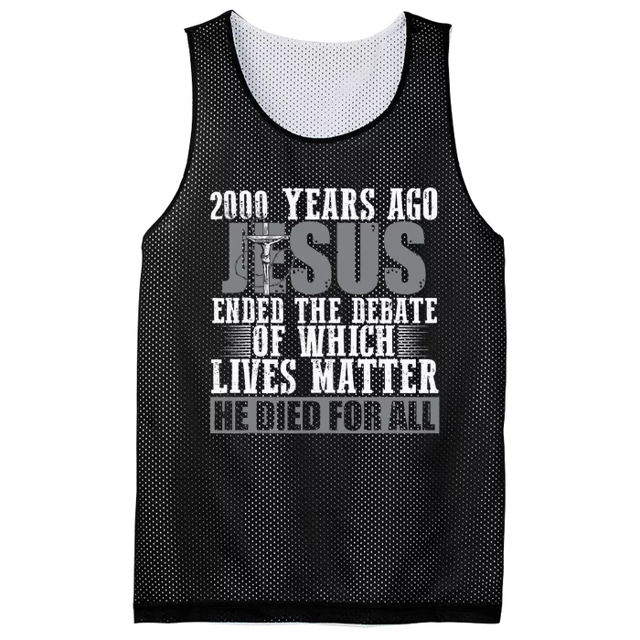 2000 Years Ago Jesus Ended the Debate Christian Believe Mesh Reversible Basketball Jersey Tank