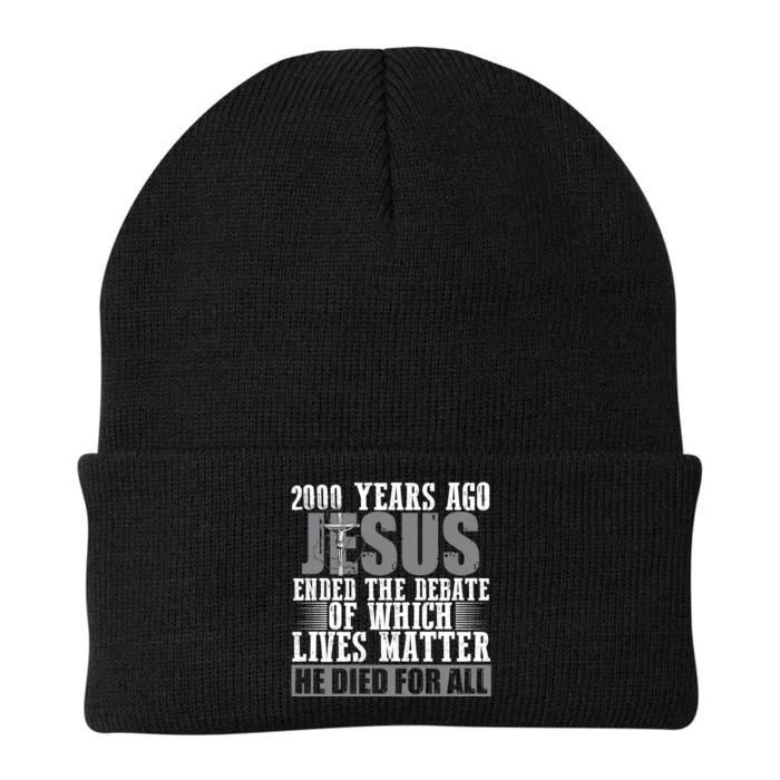 2000 Years Ago Jesus Ended The Debate Christian Believe Knit Cap Winter Beanie