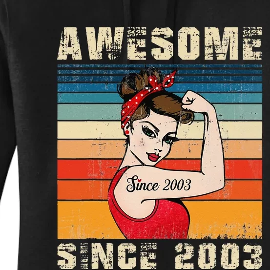 20 Year Old Awesome Since 2003 20th Birthday Gifts Wo Women's Pullover Hoodie