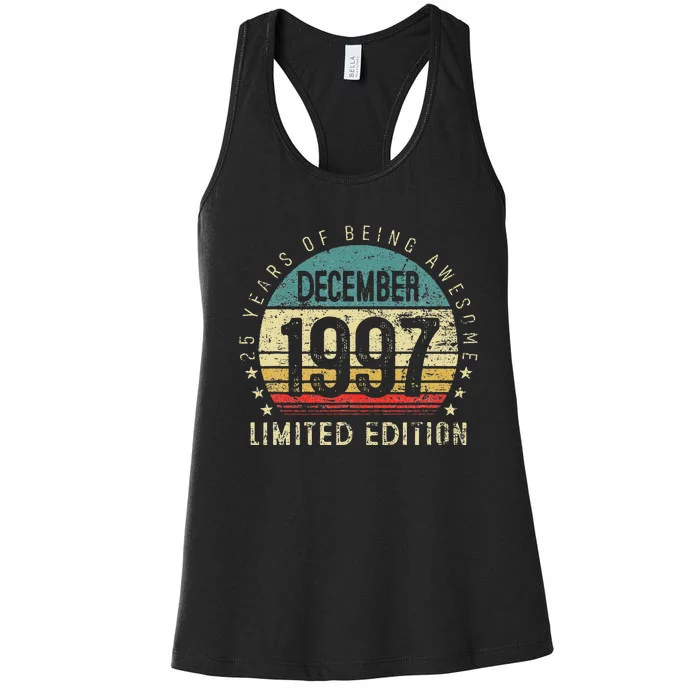 25 Year Old Gift December 1997 Limited Edition 25th Birthday Women's Racerback Tank