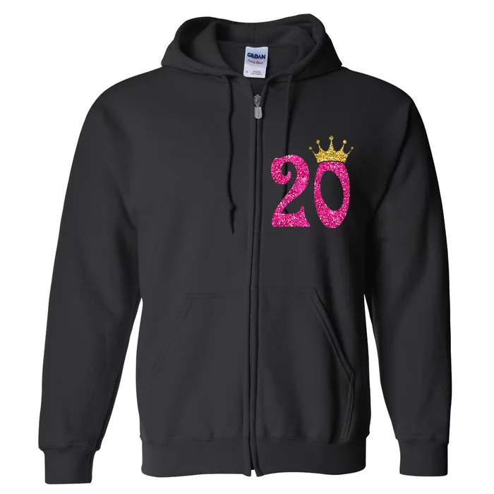 20 Year Old Gifts 20th Birthday Queen crown Pink Full Zip Hoodie