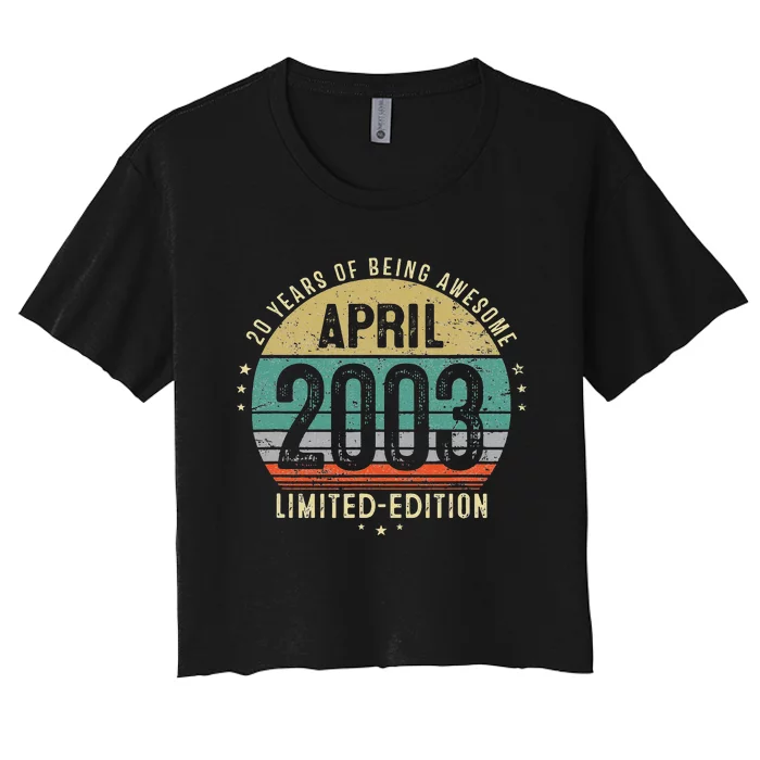 20 Year Old Vintage April 2003 20th Birthday Teens Women's Crop Top Tee