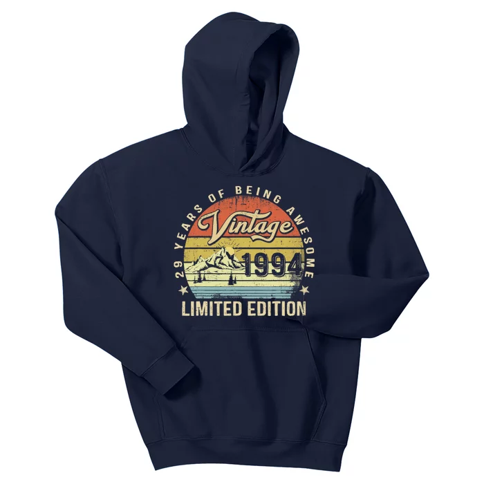 29 Year Old Gifts Vintage 1994 Limited Edition 29th Birthday Kids Hoodie