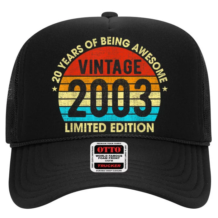 20 Years Old Gift Vintage 2003 Limited Edition 20th Birthday High Crown Mesh Trucker Hat