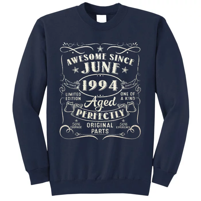 29 Year Old Awesome Since June 1994 29th Birthday (1) Tall Sweatshirt