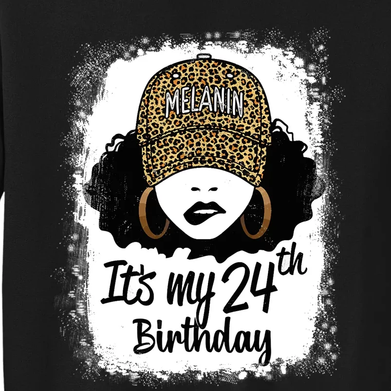 24 Years Old Leopard Melanin Girl It's My 24th Birthday Sweatshirt