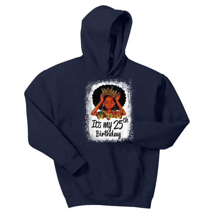 25 Years Old Black Melanin Wo Girl It's My 25th Birthday Kids Hoodie