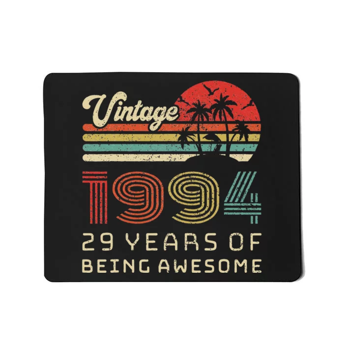 29 Year Old Birthday Vintage 1994 29th Birthday Mousepad