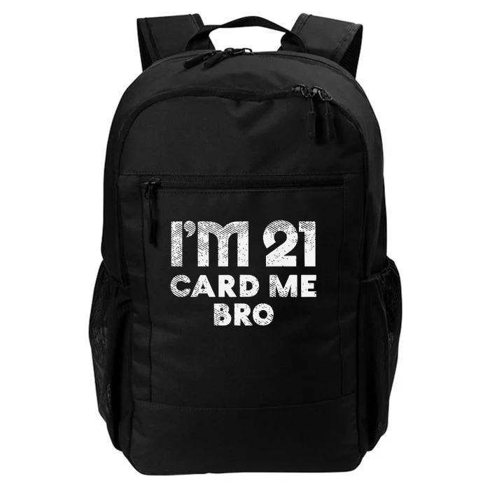 21 Year Old Card Me Funny 21st Birthday Gift Daily Commute Backpack