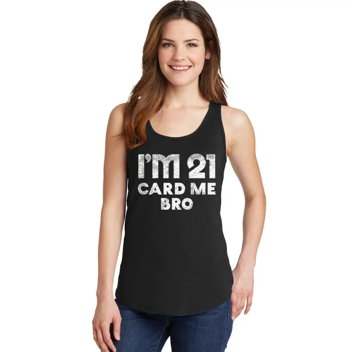 21 Year Old Card Me Funny 21st Birthday Gift Ladies Essential Tank