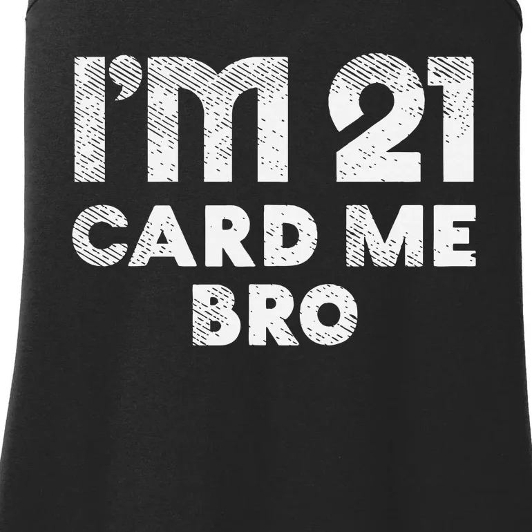 21 Year Old Card Me Funny 21st Birthday Gift Ladies Essential Tank