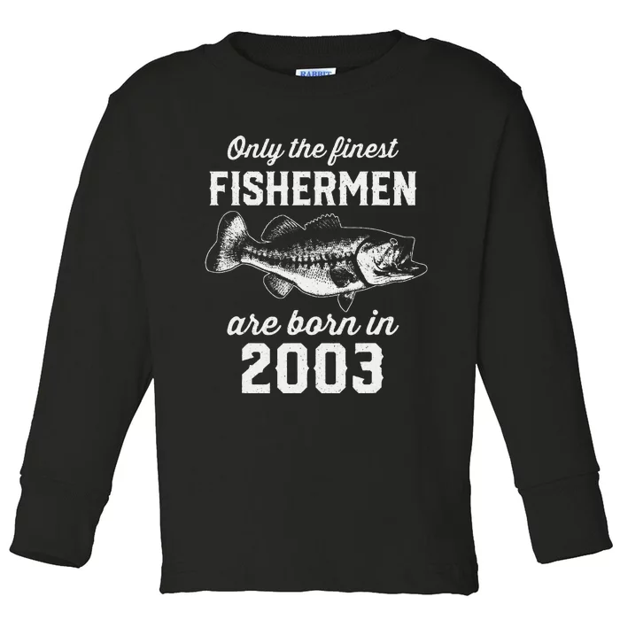 20 Year Old Fisherman Fishing 2003 20th Birthday Toddler Long Sleeve Shirt