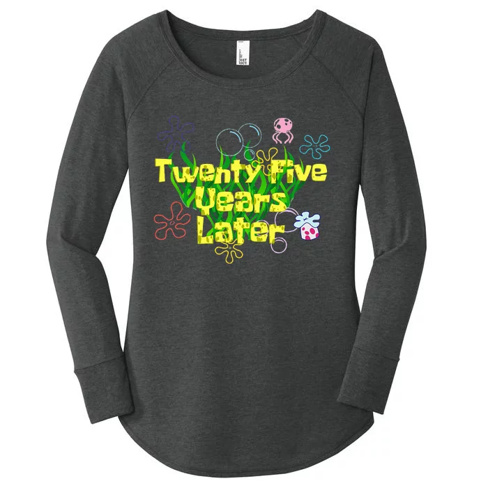 25 Year Old Twenty Five Years Later 25th Birthday Women's Perfect Tri Tunic Long Sleeve Shirt