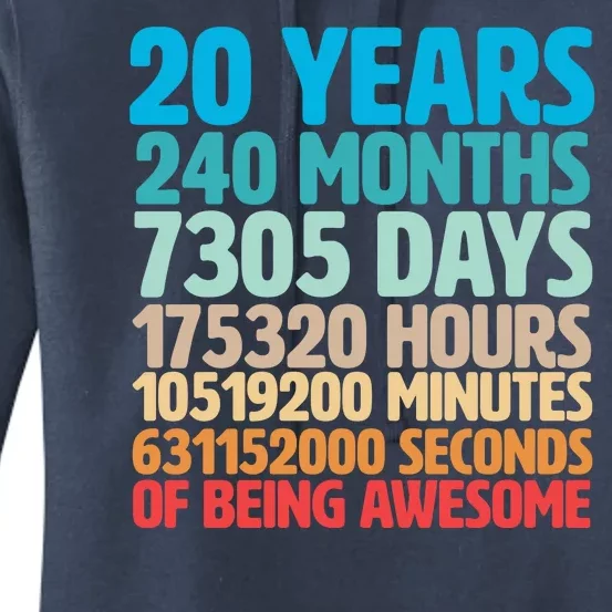 20 Years Of Being Awesome 20th Birthday Time Breakdown Women's Pullover Hoodie