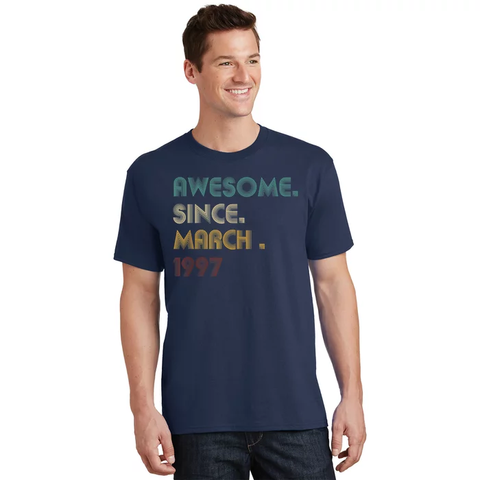 25 Year Old Awesome Since March 1997 Gifts 25th Birthday T-Shirt