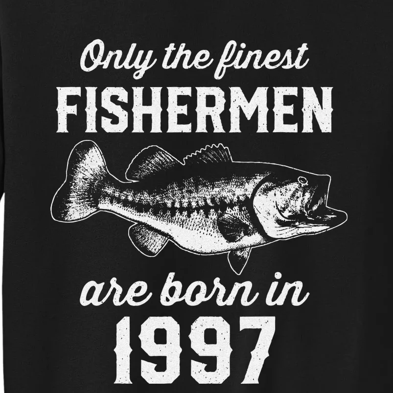 26 Year Old Fisherman Fishing 1997 26th Birthday Cute Tall Sweatshirt