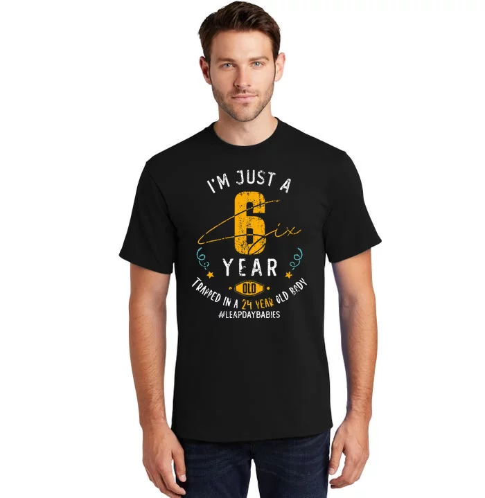 24 Years Old Leap Year Birthday 6 Funny Leap Day Tall T-Shirt