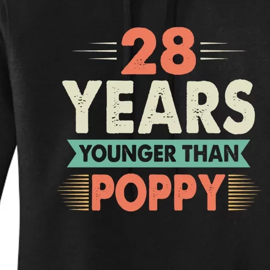 28 Years Younger Than Poppy Women's Pullover Hoodie