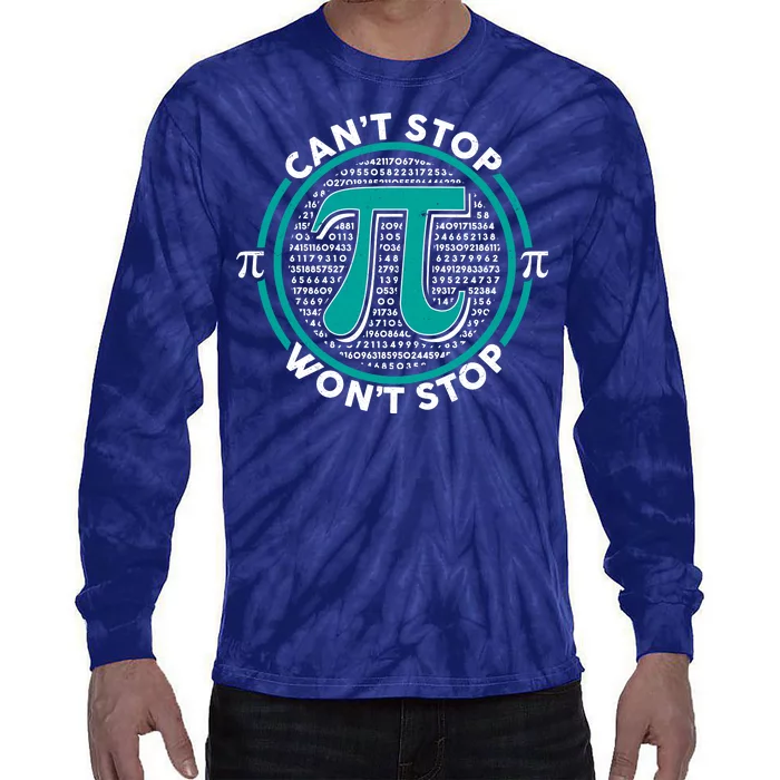 3.14 Pi Day Can't Stop Pi Won't Stop Tie-Dye Long Sleeve Shirt