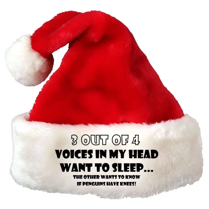 3 Out Of 4 Voices In My Head Funny Penguins Premium Christmas Santa Hat