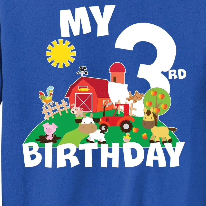 3 Year Old Farm My 3rd Birthday Sweatshirt