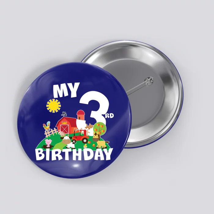 3 Year Old Farm My 3rd Birthday Button