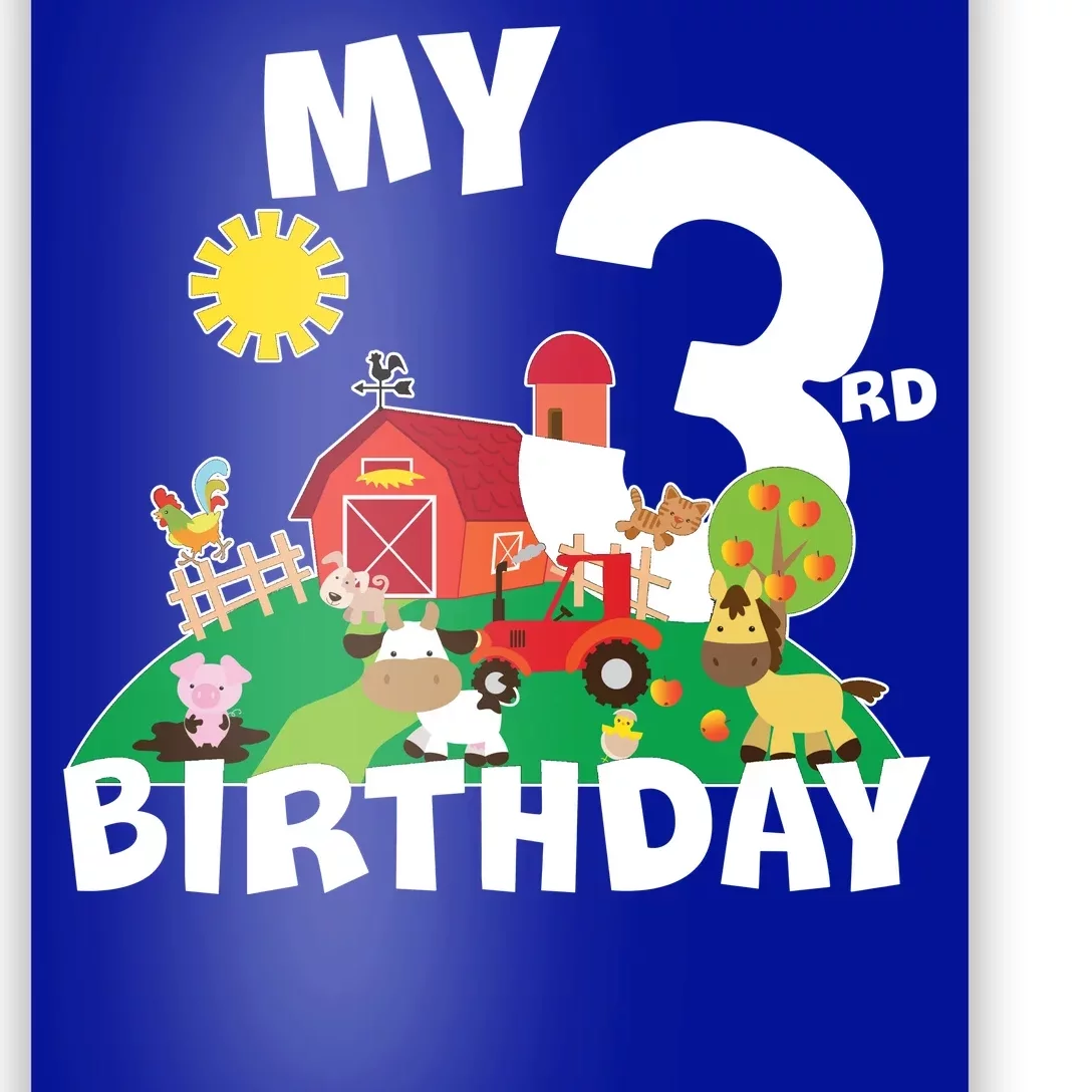 3 Year Old Farm My 3rd Birthday Poster