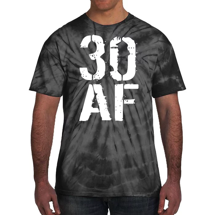 30 AF 30th Birthday Tie-Dye T-Shirt