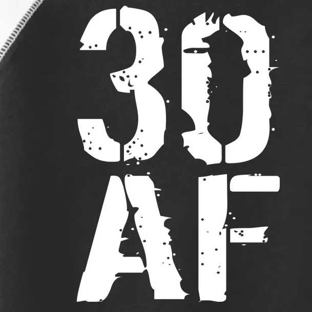 30 AF 30th Birthday Toddler Fine Jersey T-Shirt