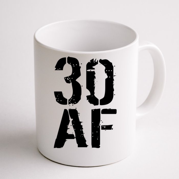 30 AF 30th Birthday Front & Back Coffee Mug